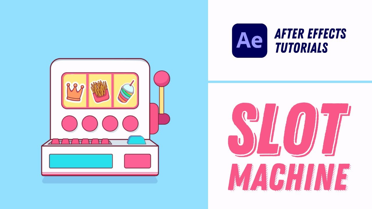 Animating a Slot Machine - After Effects Tutorial #20