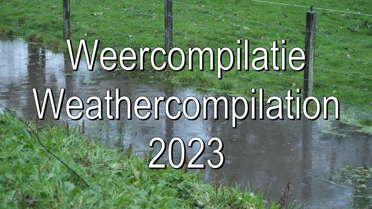 Weercompilatie 2023