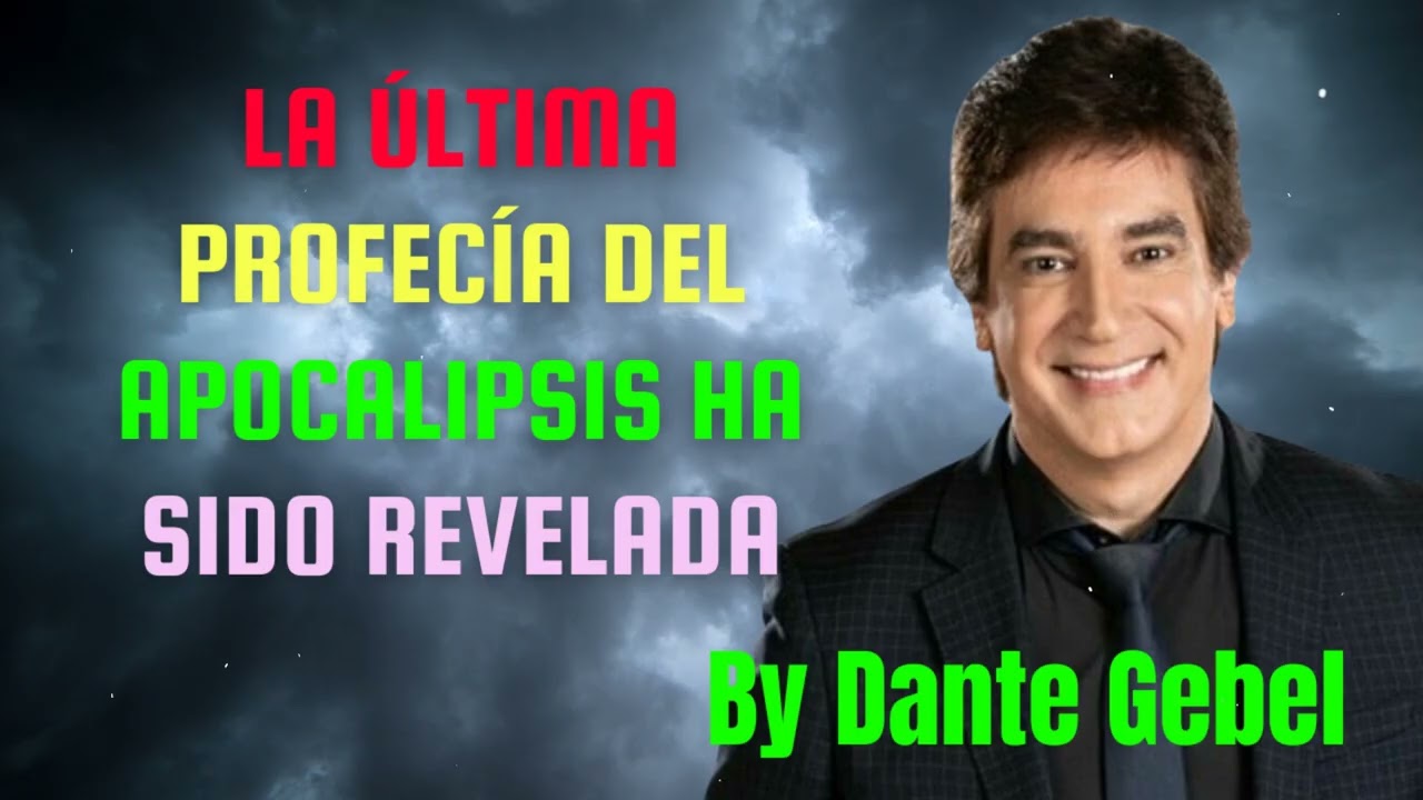 La &uacute;ltima profec&iacute;a del Apocalipsis ha sido revelada - Pastor Dante Gebel