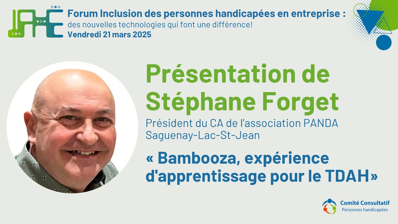 Intervention de Stéphane Forget au Forum du CCPH