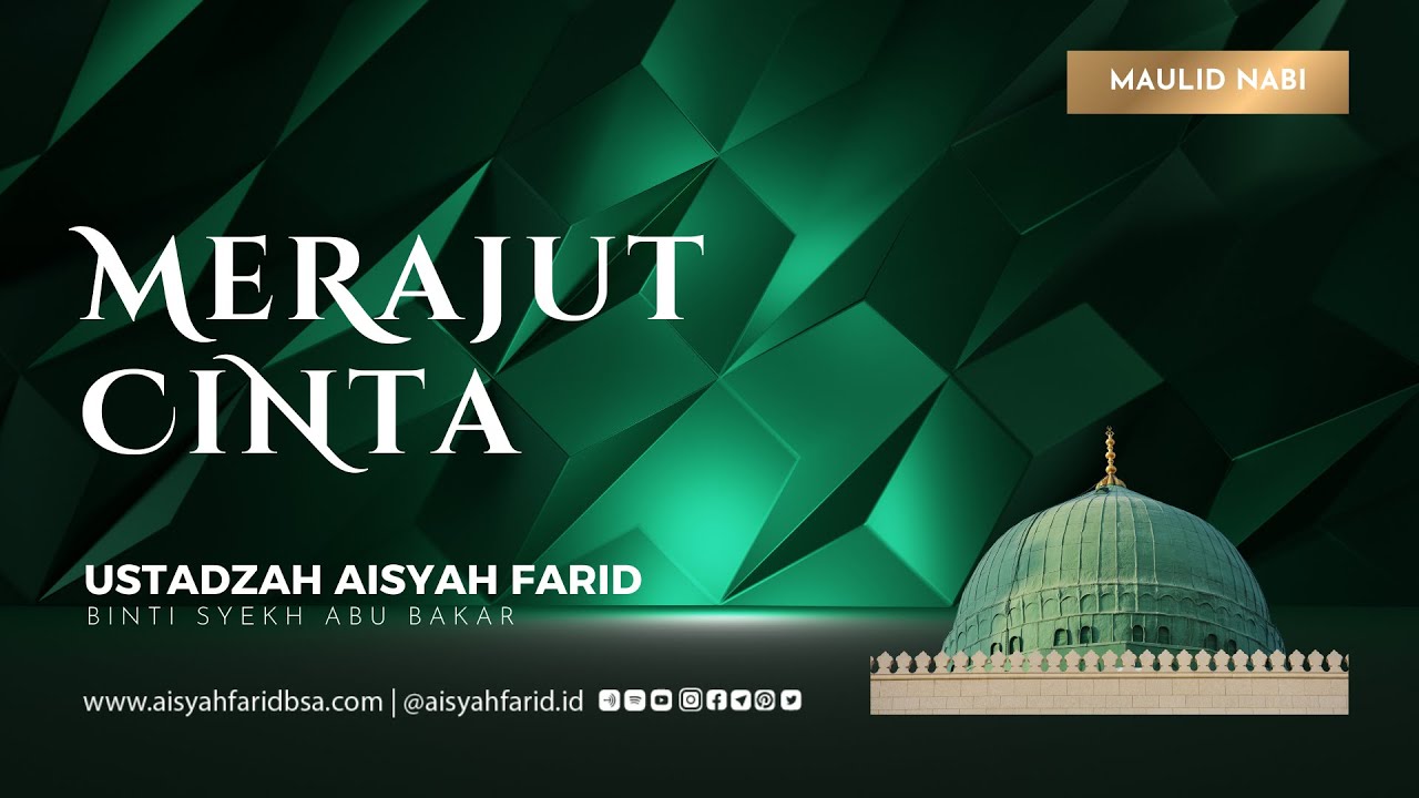 Merajut Cinta | Ustadzah Aisyah Farid