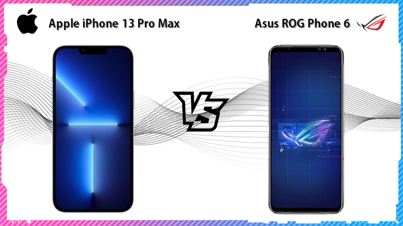 ASUS ROG PHONE 6 VS APPLE IPHONE 13 PRO MAX