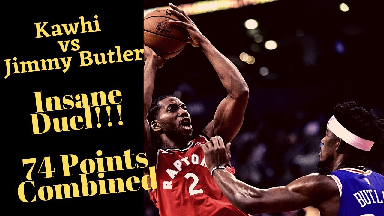 Kawhi Leonard vs Jimmy Butler | 74 Points Combined | 38 for JB 36 for Kawhi | December 5, 2018