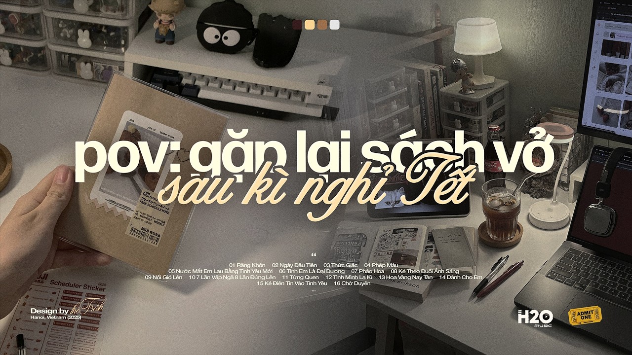 'pov: gặp lại sách vở sau kì nghỉ Tết’ 📚📖 Playlist Nhạc Chill Học Bài / Làm Việc