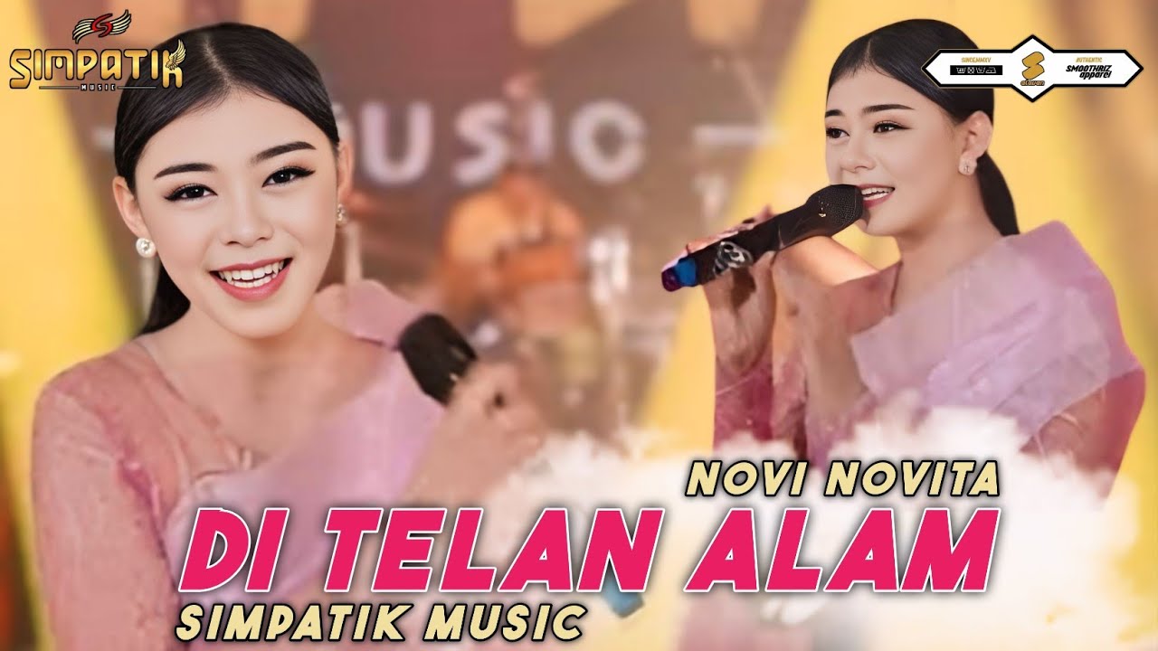 suaranya sangat istimewa - DI TELAN ALAM - NOVI NOVITA - SIMPATIK MUSIC
