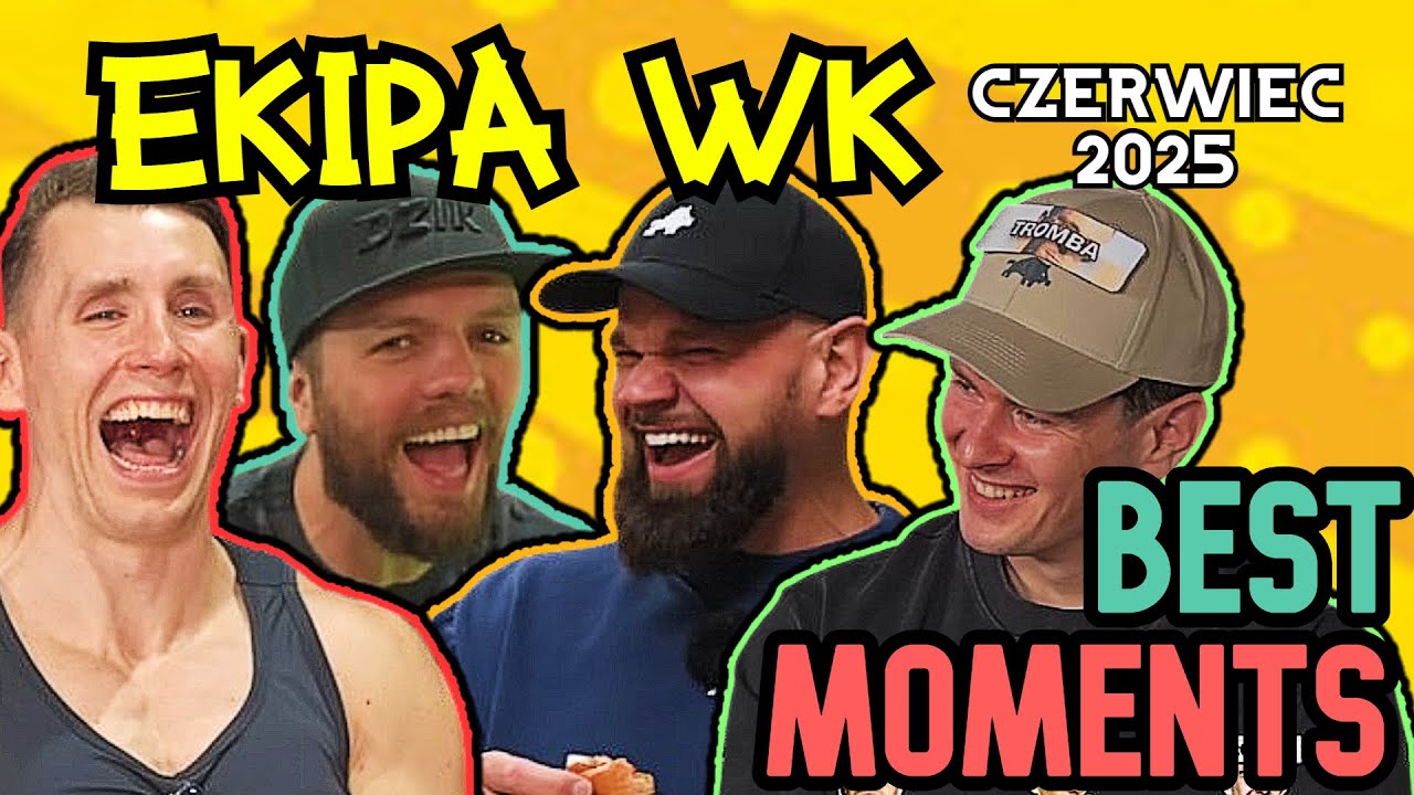 EKIPA WK - NAJLEPSZE MOMENTY | CZERWIEC 2025
