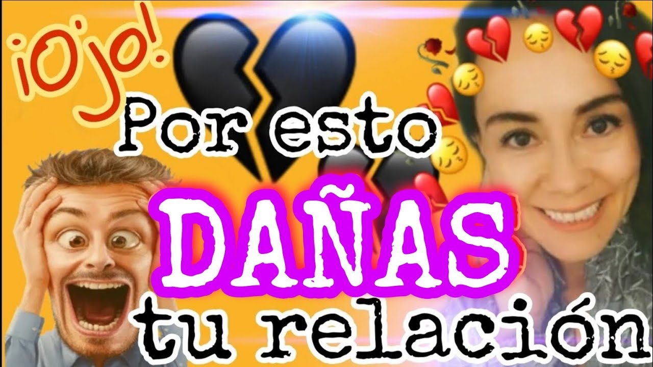 Actitudes que matan tu relación 💔 Desconexión emocional esto daña tu relación
