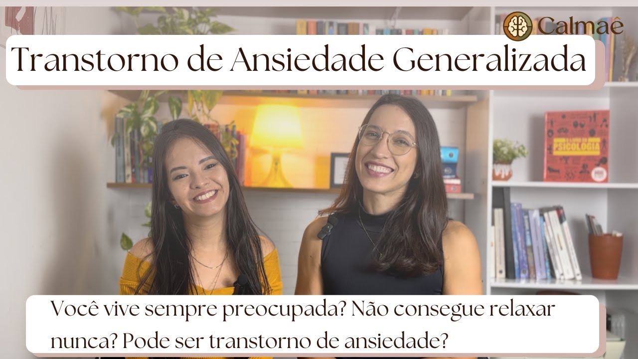 TAG - Transtorno de Ansiedade Generalizada