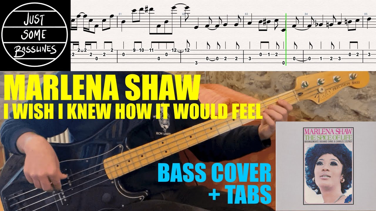 Marlena Shaw - I Wish I Knew (How It Would Feel) // BASS COVER + TABS