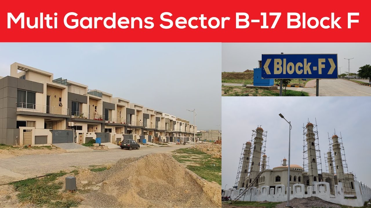 B-17 Block F Complete Visit | B-17 Islamabad | B-17 Block F Updates