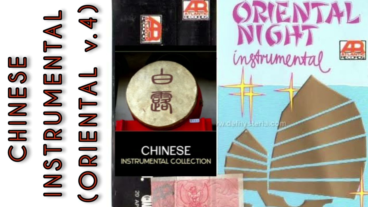 Instrumental Oriental V.4 #song #lagu  #mandarin #china #chinese