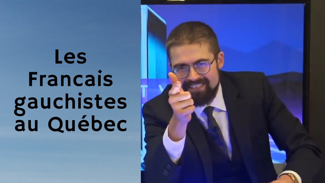 Nomos-TV Direct - Les Fran&ccedil;ais gauchistes au Qu&eacute;bec