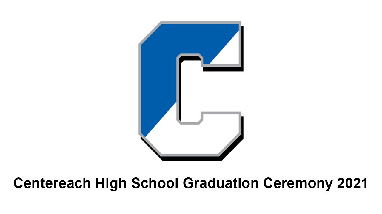 Centereach High School Graduation 2021
