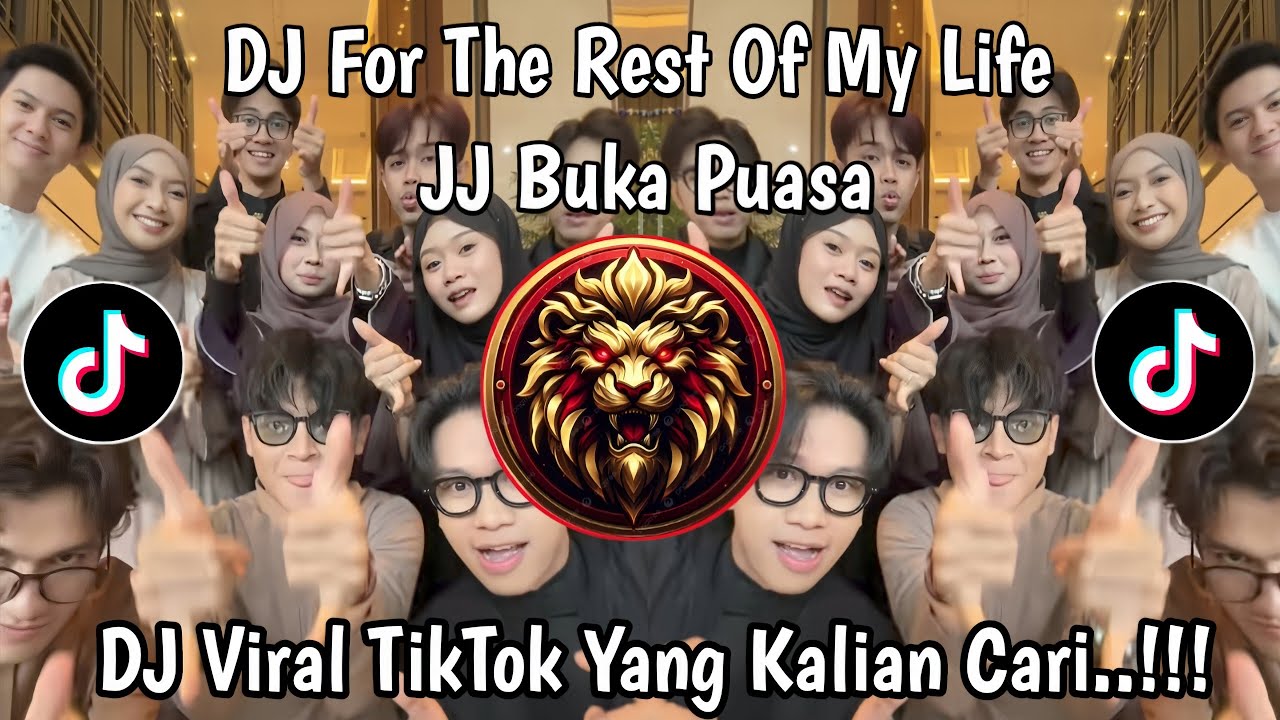 DJ FOR THE REST OF MY LIFE - VELOCITY BUKA PUASA VIRAL TIKTOK YANG KALIAN CARI