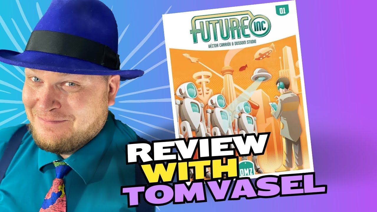 Future Inc Review with Tom Vasel