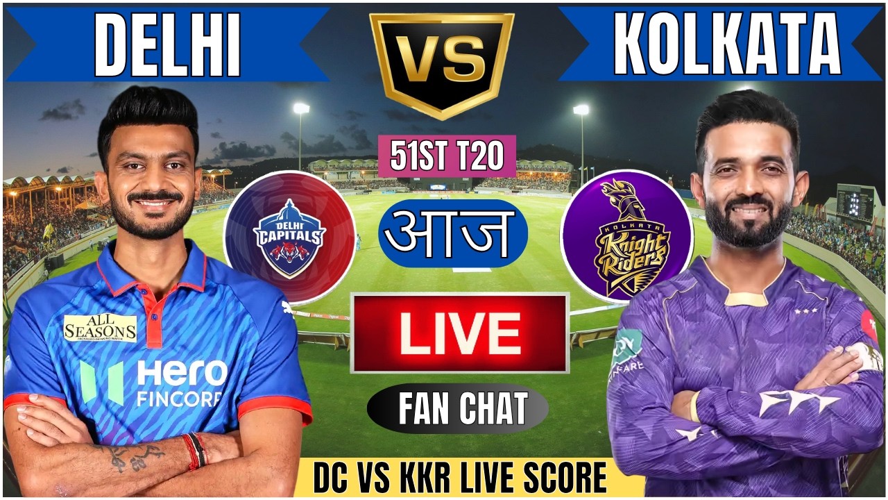 🔴Kolkata Vs Delhi IPL 2026 LIVE | KKR vs DC 51st IPL T20 Live Match Today Commentary #livescore