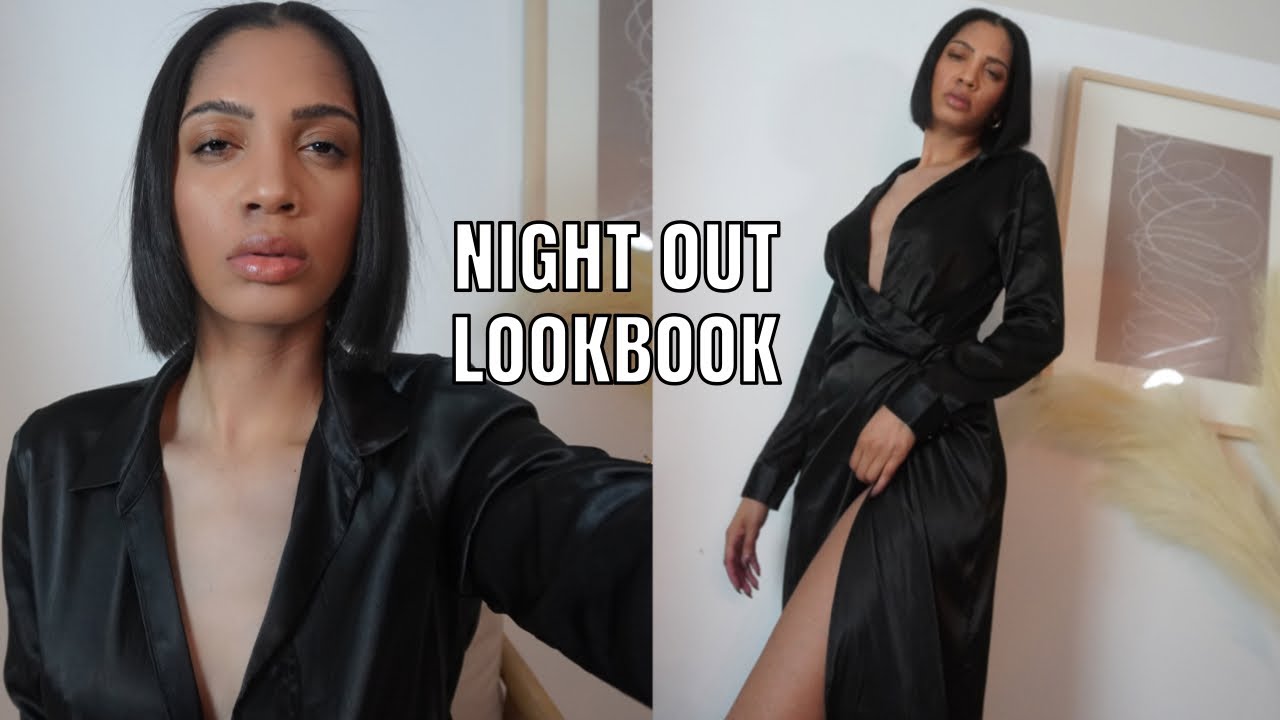 NIGHT OUT LOOKBOOK || 6 DRESSY OUTFIT IDEAS FOR DATE NIGHT / GIRLS NIGHT OUT