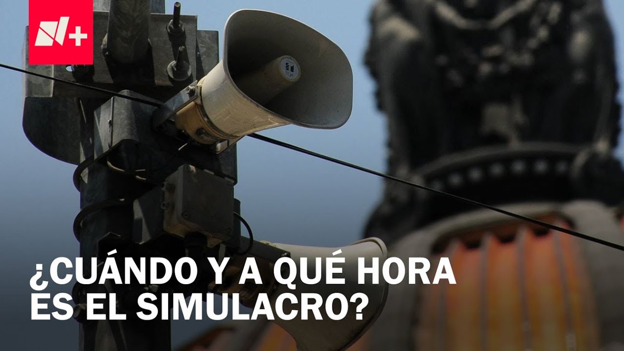 Simulacro Nacional 2025: ¿A qué hora sonará la alerta? - Despierta