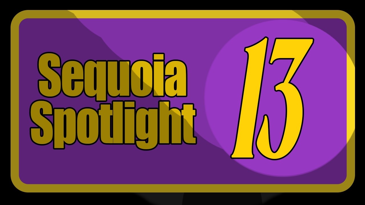 Season 3, Episode 13 | Sequoia Spotlight '25 - '26