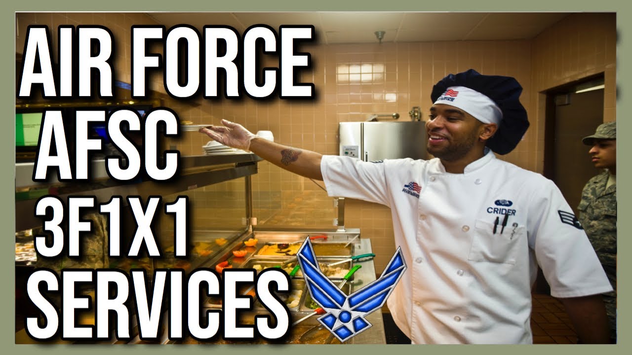 United States Air Force AFSC 3F1X1 Services
