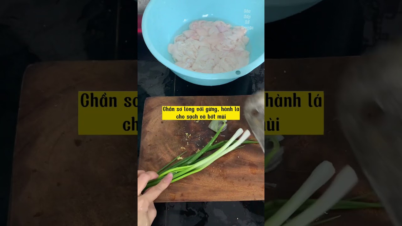 #N84 | L&ograve;ng Nướng #vaobepketruyen #longnuong #anngon#truanaycogi