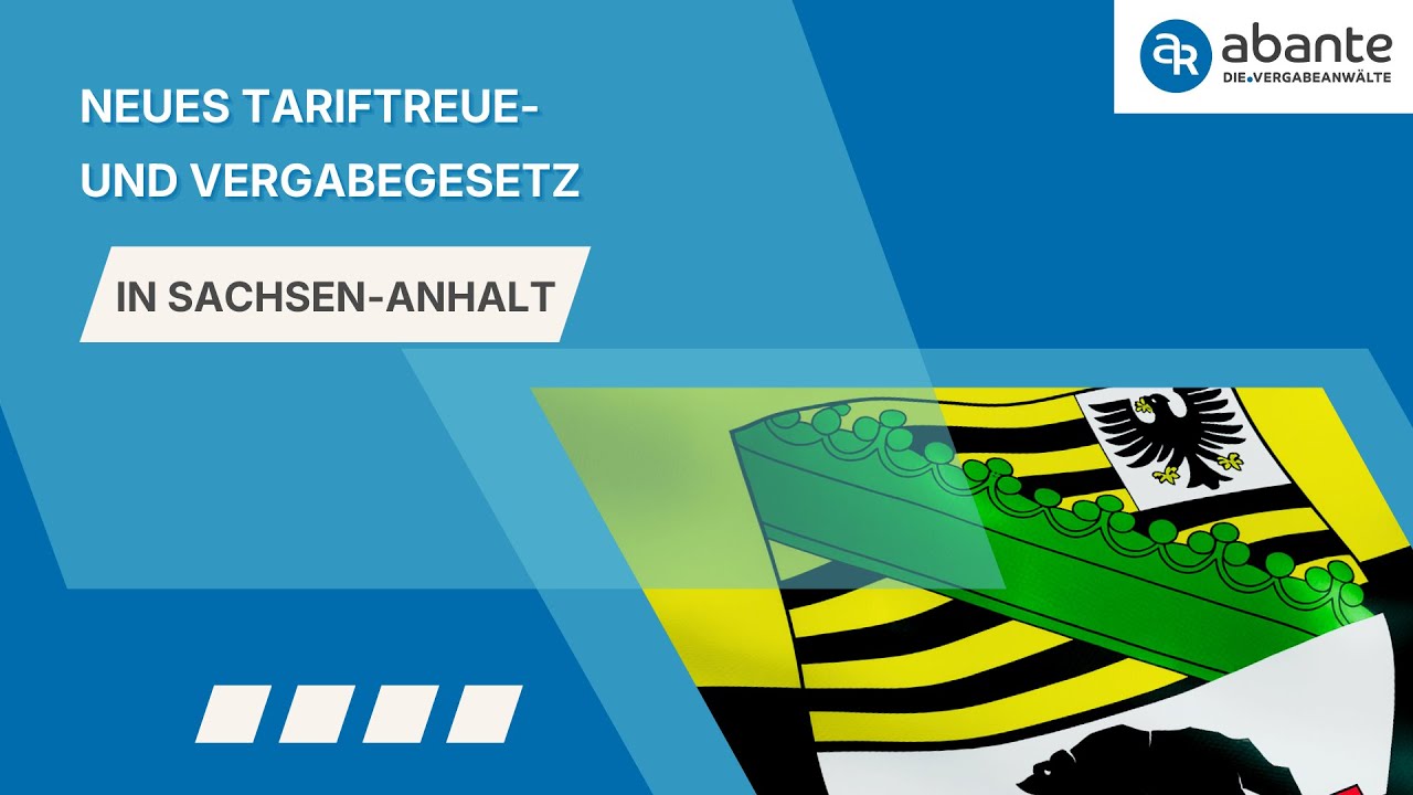 Neues Vergabegesetz Sachsen-Anhalt (TVergG LSA): Alle Änderungen & Paragraphen erklärt!