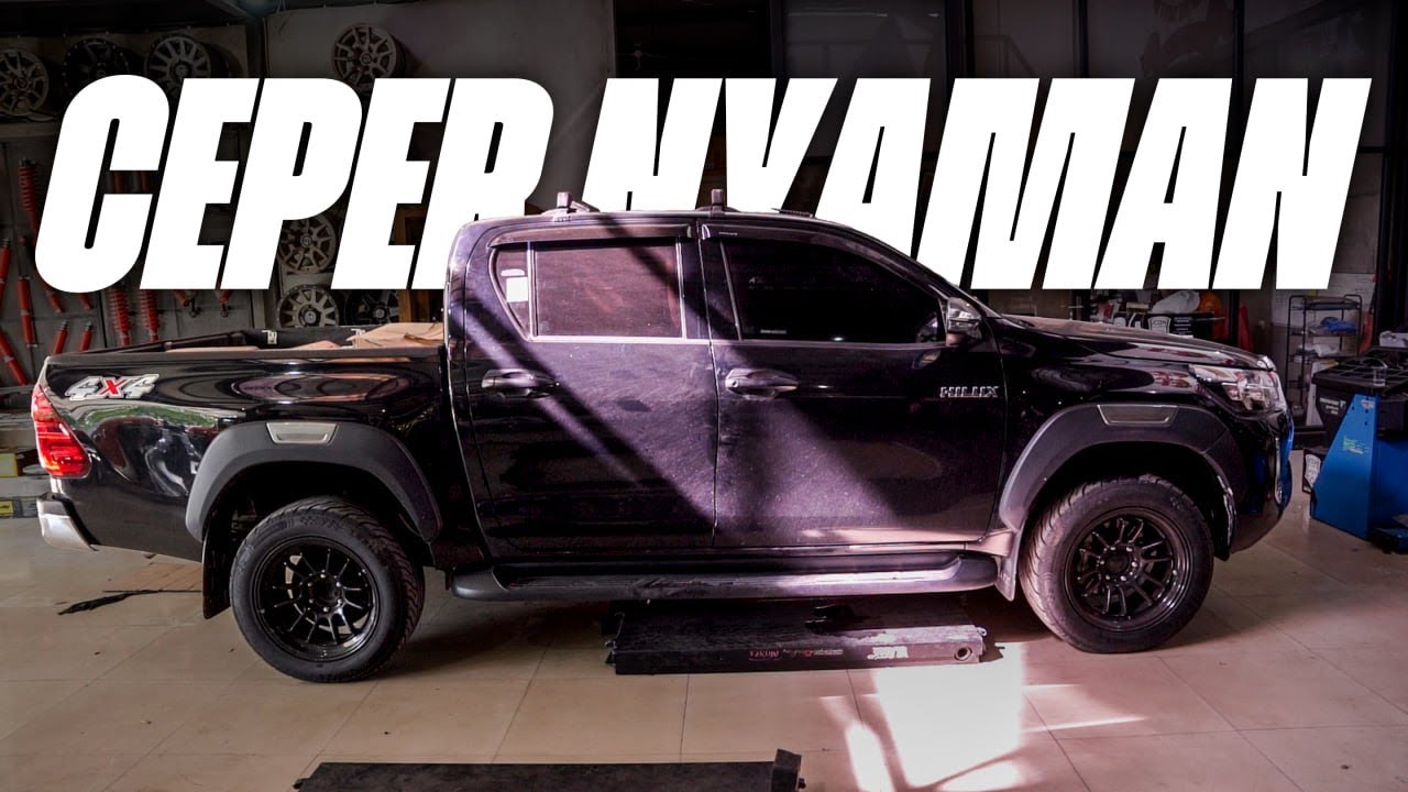 HILUX DICEPERIN MASIH NYAMAN DARI STANDAR?!