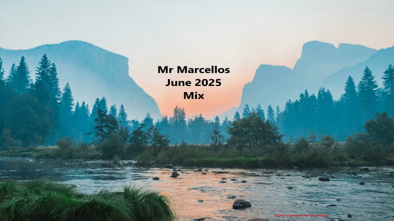 Mr Marcellos - June 2025 Mix