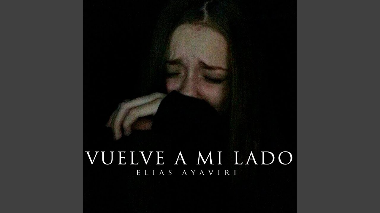 Vuelve a Mi Lado