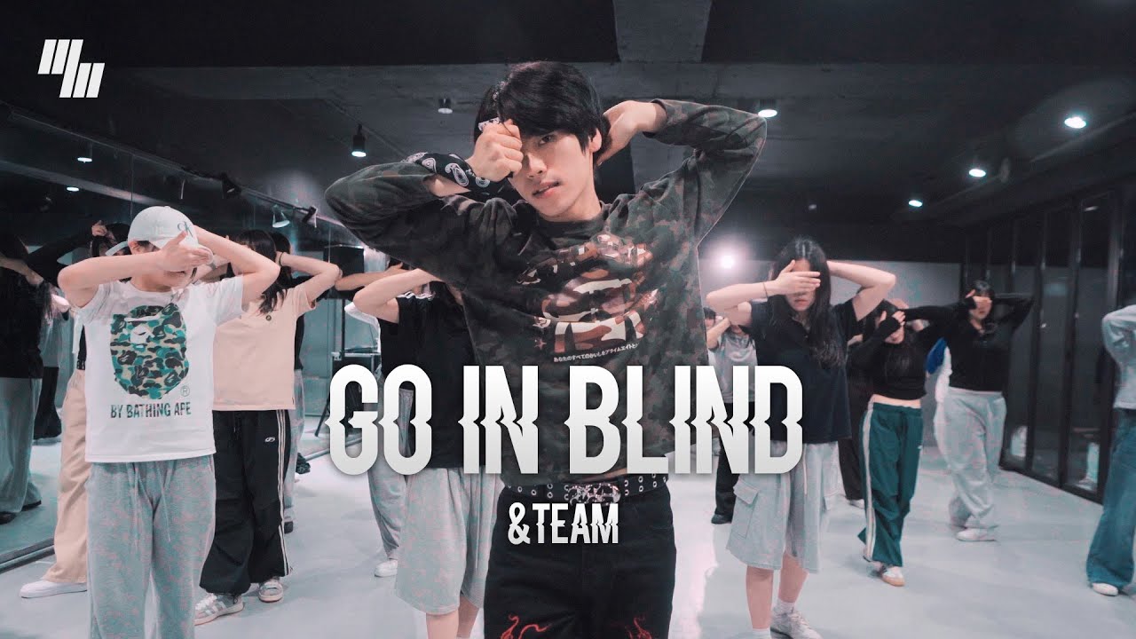 &TEAM - Go in Blind DANCE l COVER By 임 건 IM-GEON l LJ DANCE STUDIO l 안무 춤 엘제이댄스 l 분당댄스학원