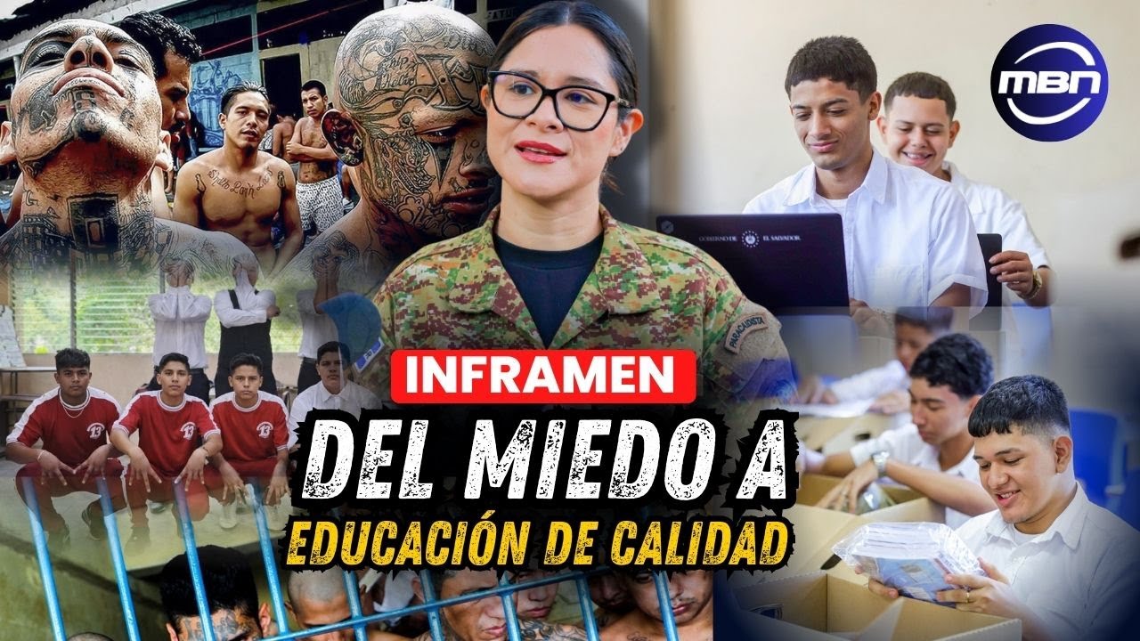 INFRAMEN Transformación Educativa con el Gobierno del Presidente Bukele