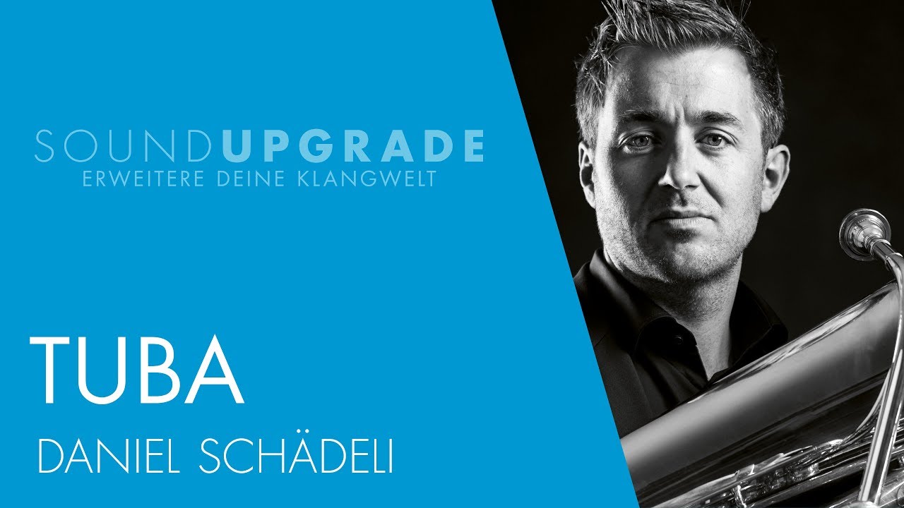 Sound-Upgrade - Tuba - Daniel Schädeli