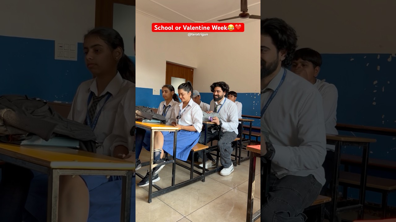 School or Valentine Week 😂❤️ 