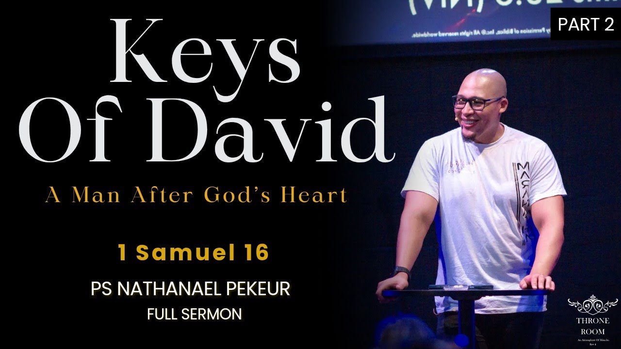 Keys of David Part 2 | A Man After Gods Heart | Throne Room Church | 11 January 2026