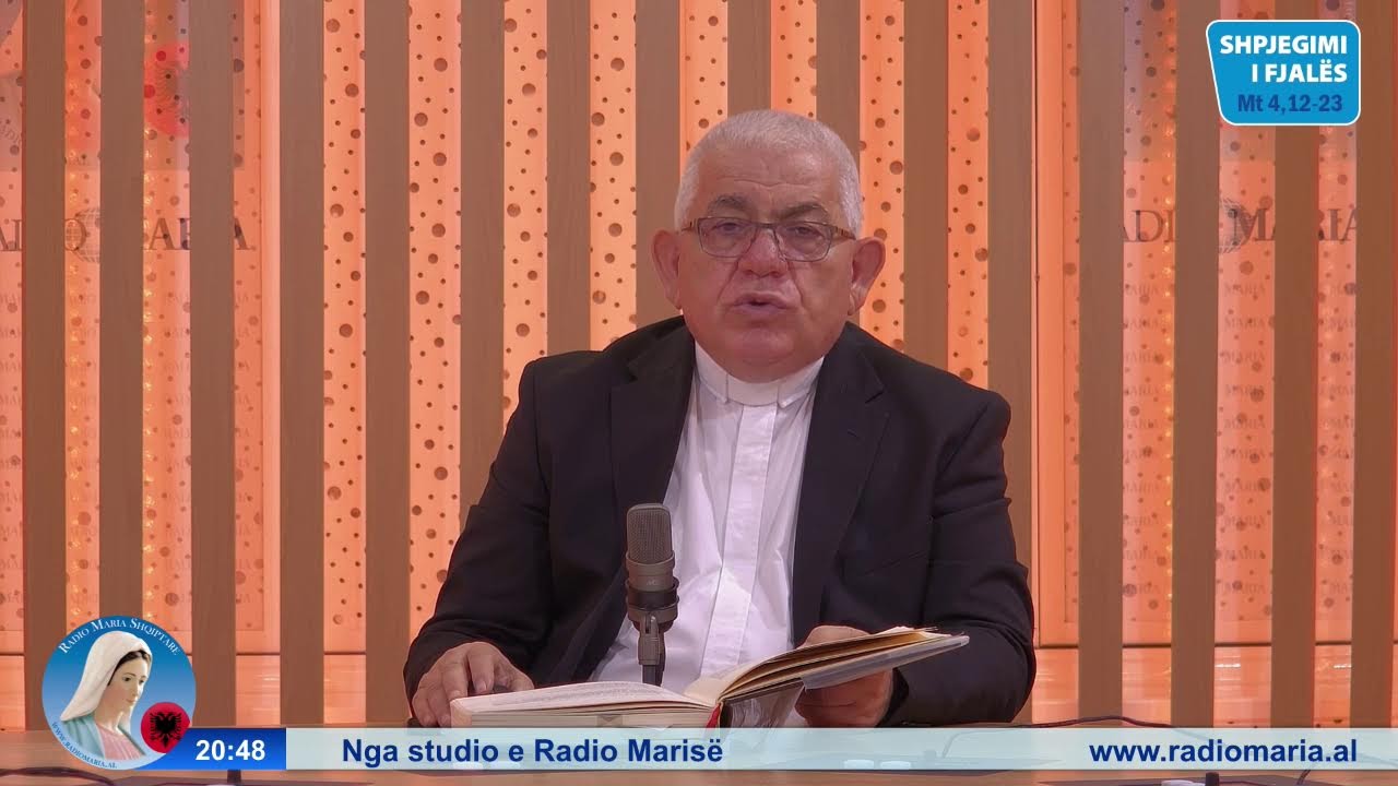 Shpjegimi i Fjalës së Zotit - nga Don Preka