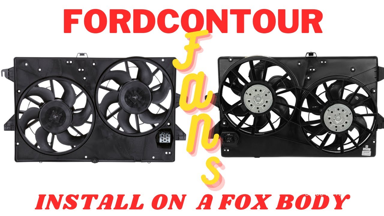 FORD CONTOUR FAN INSTALL GET YOU ONE FOR YOUR FOX BODY.