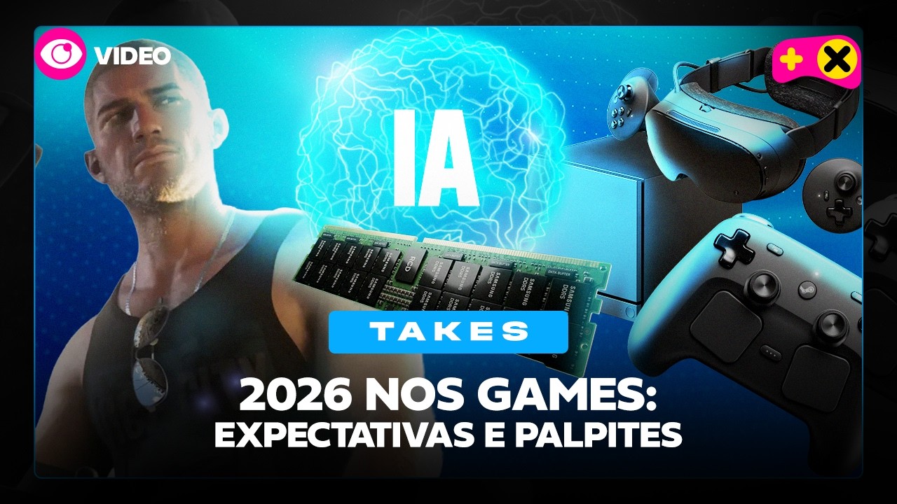 O que esperar dos games em 2026? | XdC Takes #22 (Vídeo)