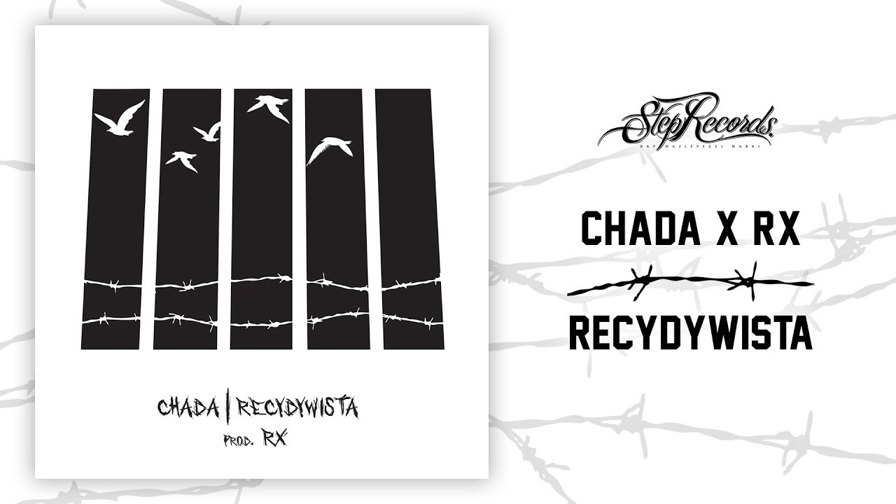 Chada x RX -  Recydywista