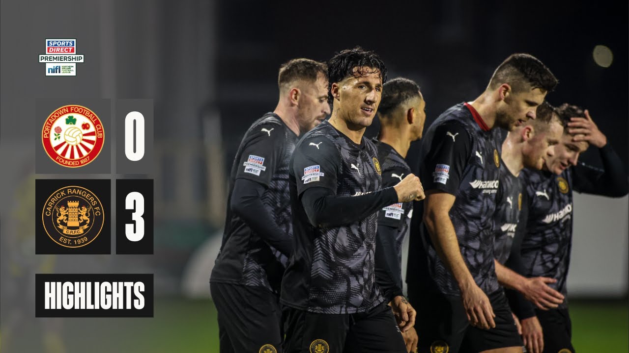 HIGHLIGHTS | Portadown 0 - 3 Carrick Rangers