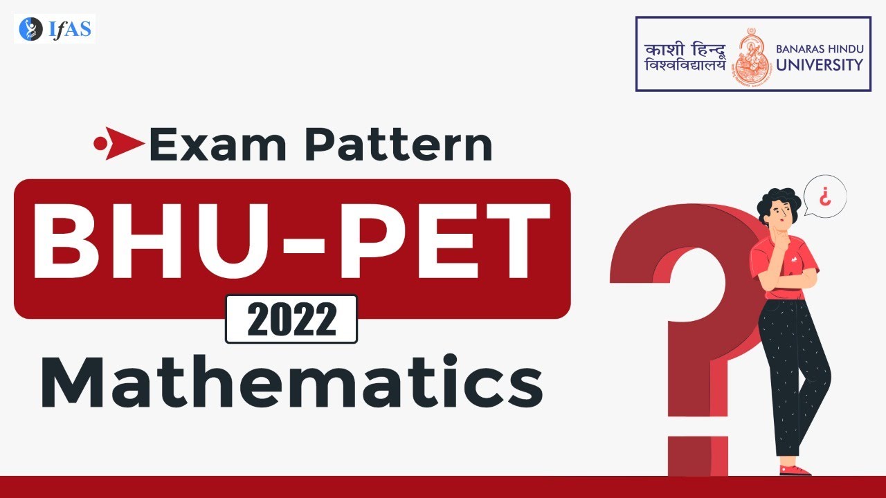 BHU PET Mathematics Exam Pattern of 2022