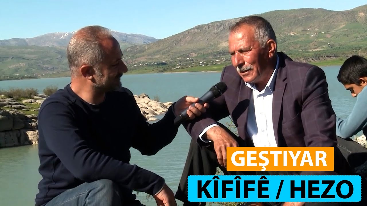 GEŞTIYAR -  KÎFÎFÊ / HEZO