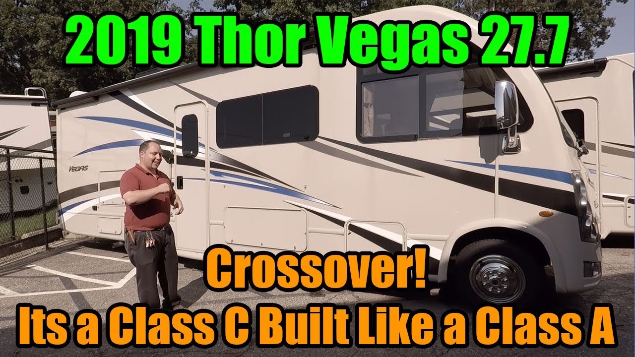 2019 Thor Vegas 27.7 - Its a Class C Motorhome Built Like a Class A Motorhome - Crossover RV