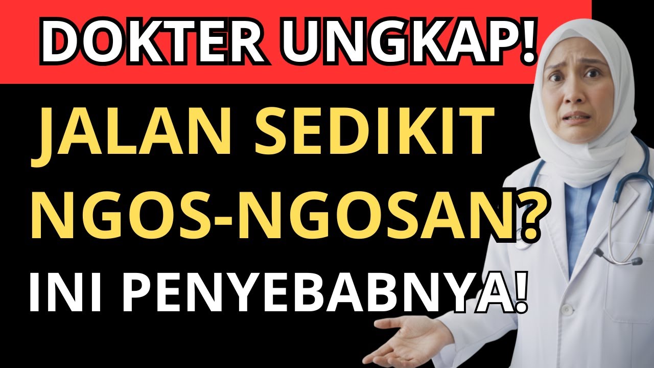 DOKTER UNGKAP‼️BARU JALAN SEDIKIT SUDAH NGOS-NGOSAN? INI PENYEBABNYA