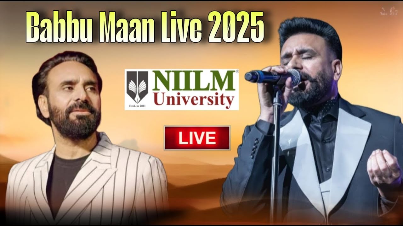 Babbu Maan | Babbu Maan Live | NIILM University | 16-10-2025 | Babbu Maan Live Today 2025