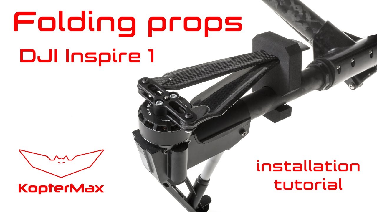 KopterMax DJI Inspire 1 Folding Carbon Fiber propellers - installation on drone