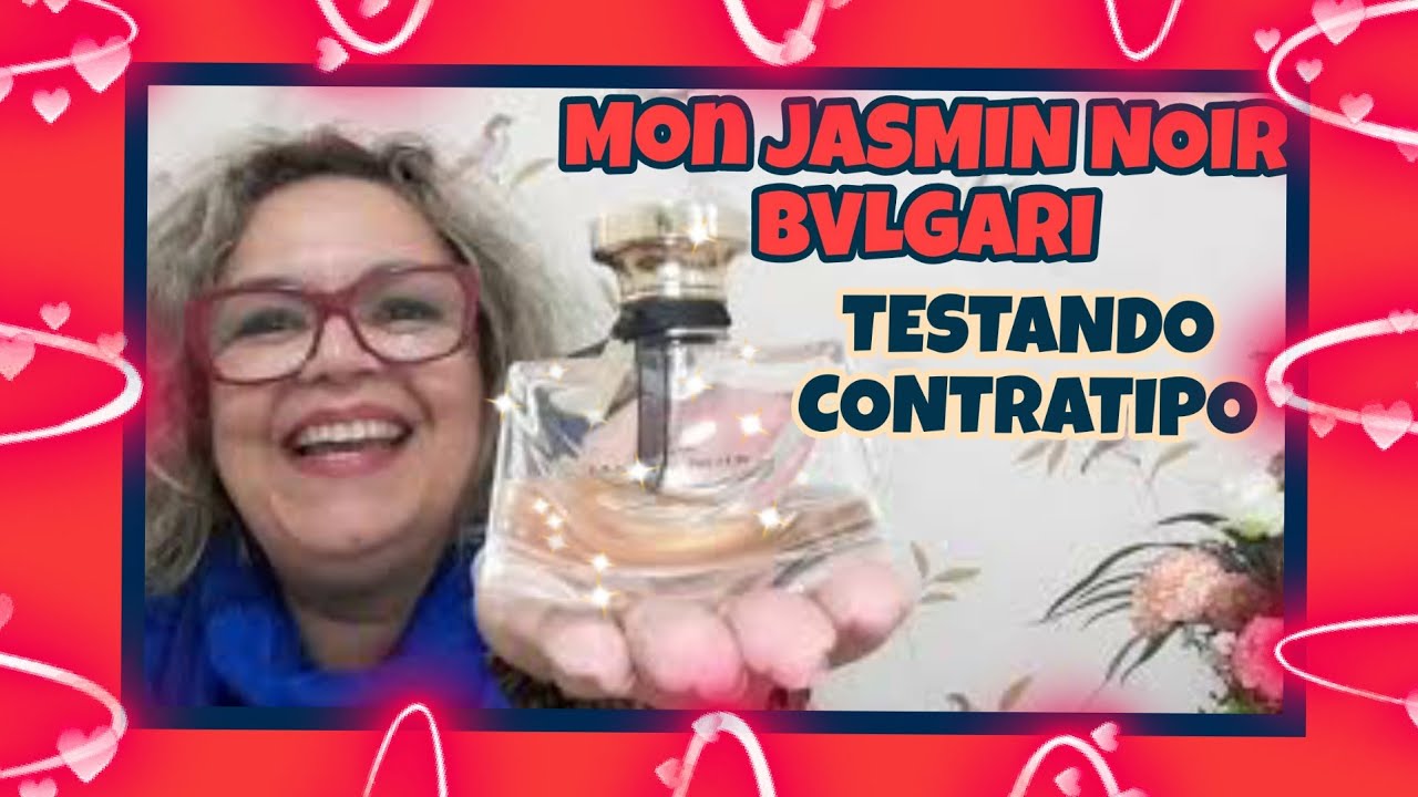 Bvlgari Mon Jasmin Noir resenha contratipo Primacial Vem ver!!! #sinceric&iacute;dio