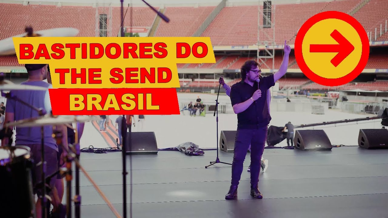 The Send Brasil - Bastidores (Backstage) Mini documentário