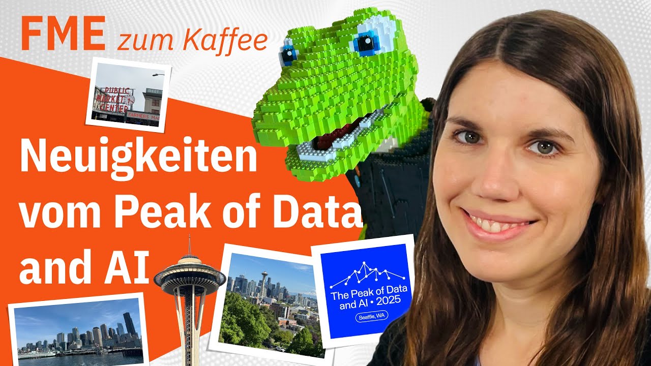 Neuigkeiten vom Peak of Data and AI – FME Form