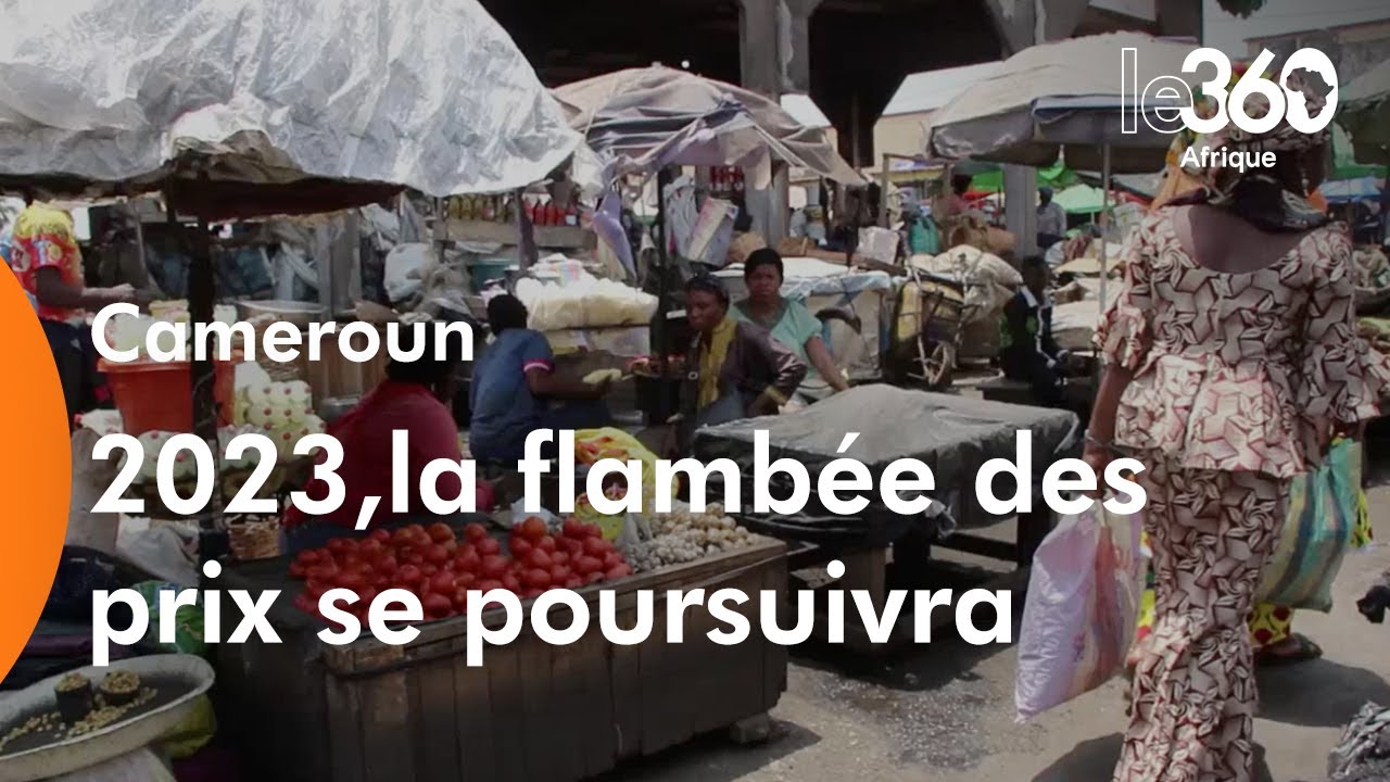 Vie chère, la crainte des Camerounais en 2023 confirmée dans la Loi de finances