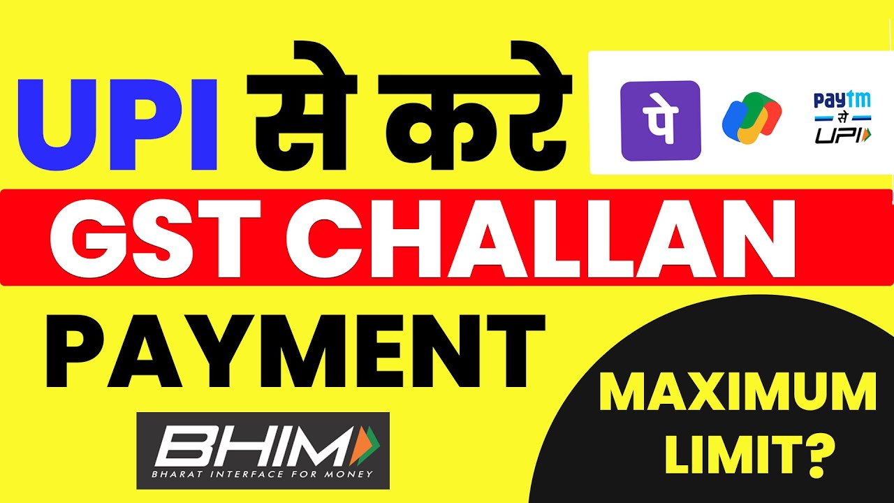 GST Challan Payment through UPI/ BHIM ID Or Credit Card